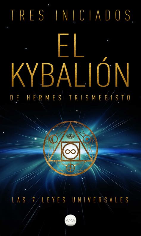 hermes trismegisto el kybalion|Kybalión .